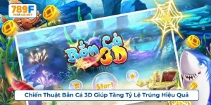 chiến thuật bắn cá 3D